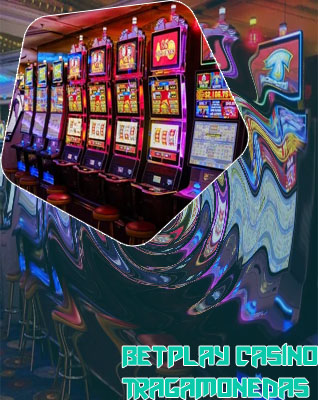 Betplay casino tragamonedas